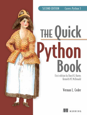 The Quick Python Book, Second Edition - Vernon L. Ceder [Ceder, Naomi R.] - 1000000000286